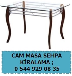 stanbul cam masa sehpa kiralama